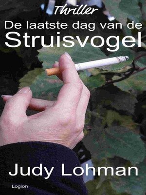 cover image of De Laatste Dag van de Struisvogel